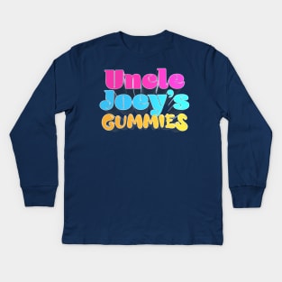 Uncle Joey's Gummies - JRE Joey Diaz Podcast Fan Quote Kids Long Sleeve T-Shirt